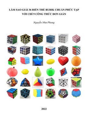 Làm sao giải 36 biến thể Rubik chuẩn phức tạp với chỉ 9 công thức đơn giản - ebook